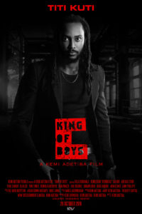 Titi Kuti for King Of Boys